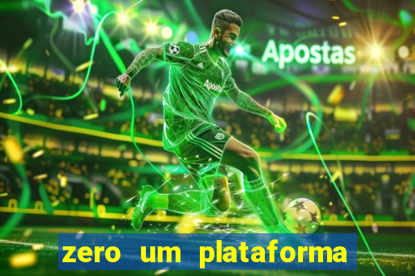 zero um plataforma de jogos